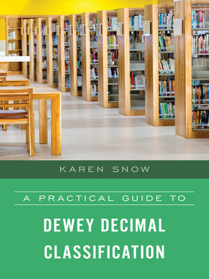 cover image of A Practical Guide to Dewey Decimal Classification